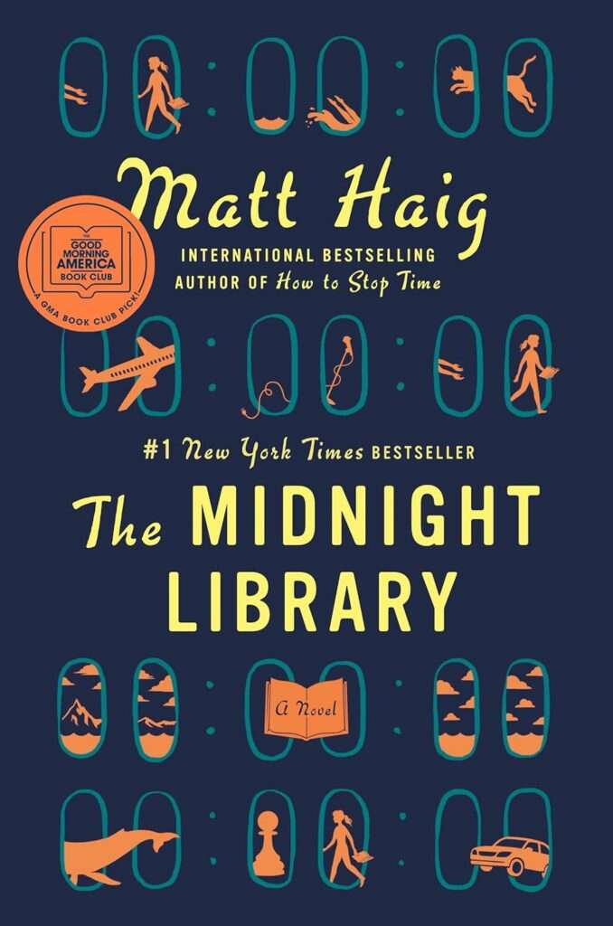 The Midnight Library novel by Matt Haig