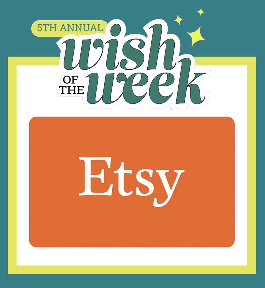 Wish of the Week $100 Etsy Gift Card