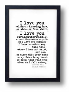 neruda quote framed