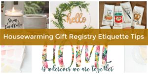how to ask for gifts at your housewarming