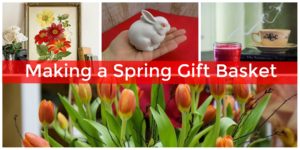 Putting together a Spring-themed gift basket.